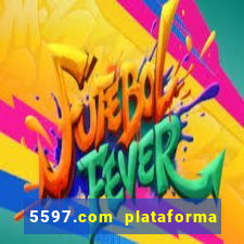 5597.com plataforma de jogos